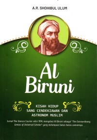 Al Biruni: Kisah Hidup Sang Cendekiawan dan Astronom Islam