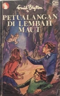 Petualangan di Lembah Maut