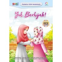Penulis Cilik Indonesia (PECI): Yuk, Berhijab!