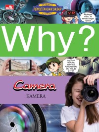 Why? Camera: Kamera