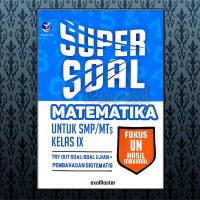 Super Soal Matematika untuk SMP/MTs Kelas IX