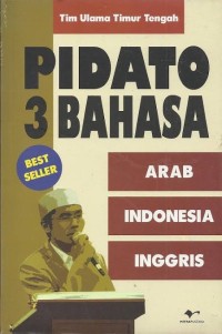 Pidato 3 Bahasa: Arab, Indonesia, Inggris