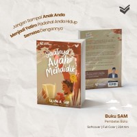 Saatnya Ayah Mendidik
