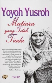 Yoyoh Yusron: Mutiara yang telah Tiada