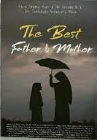 The Best Father and Mother