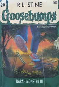 Goosebumps: Darah Monster III