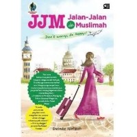 JJM: Jalan- Jalan ala Muslimah