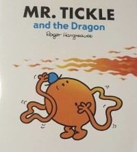 Mr. Tickle and the Dragon