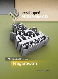 Ensiklopedi Muhammad: Muhammad Sebagai Negarawan