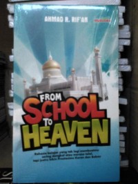 From School to Heaven