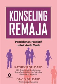 Konseling Remaja: Pendekatan proaktif untuk anak muda