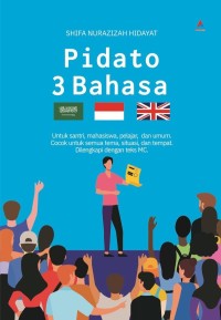 Pidato 3 Bahasa: Untuk santri, mahasiswa, pelajar, dan umum