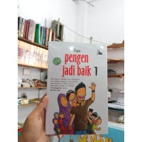 Pengen Jadi Baik 1