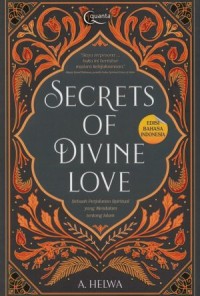 Secret of Divine Love: sebuah perjalanan yang mendalam tentang islam
