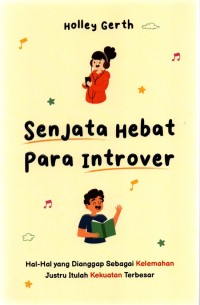 Senjata Hebat Para Introvert