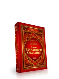Syarah Riyadhush Shalihin Jilid IV