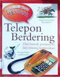 Aku Ingin Tahu Mengapa: Telepon Berdering