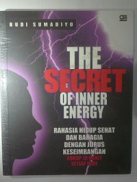 The Secret of Inner Energy