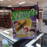 Why? Numbers and Math: Angka dan Matematika
