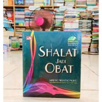 Shalat Jadi Obat