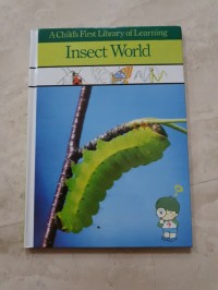 A Child's First Library of Learning: Insect World