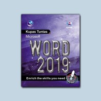 Kupas Tuntas Microsoft Word Dua Ribu Sembilan Belas