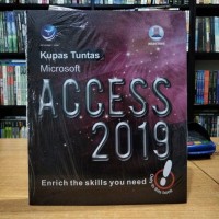 Kupas Tuntas Microsoft Access Dua Ribu Sembilan Belas