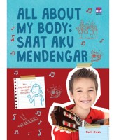 All about My Body: Saat Aku Mendengar