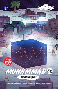 Muhammad 1: Kedatangan