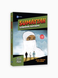 Sumayyah Syahidah Pertama