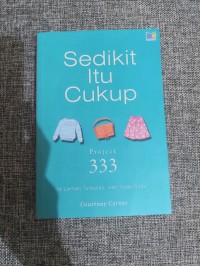 Project 333: Sedikit Itu Cukup