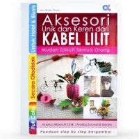 Aksesori Unik dan Keren dari Kabel Lilit: Mudah diikuti semua Orang