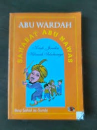 Abu Wardah: Sahabat Abu Nawas