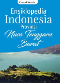 Ensiklopedia Indonesia Provinsi Nusa Tenggara Barat