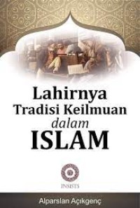 Lahirnya Tradisi Keilmuan dalam Islam