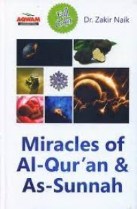 Miracles of Al Qur'an and As Sunnah