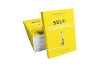 Self Coaching : Seni Mengelola Diri untuk Maksimalkan Potensi