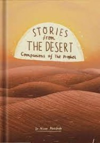 Stories From The Desert Companions of The Prophet