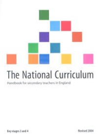The National Curriculum: Handbook for Secondary teachers in England