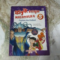 Asyik Belajar Matematika: Pecahan dan Desimal