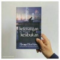 Mencari Ketenangan di Tengah Kesibukan
