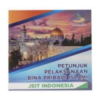 Petunjuk Pelaksanaan Bina Pribadi Islam