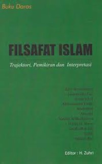 Filsafat Islam: Trajektori, pemikiran dan interpretasi