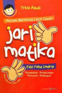 Metode Berhitung Lebih Cepat: Jarimatika