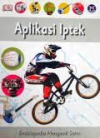 Ensiklopedia Mengenal Sains: Aplikasi Iptek