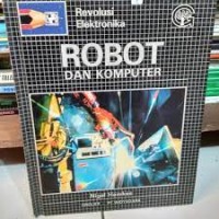 Revolusi Elektronika: Robot dan Komputer