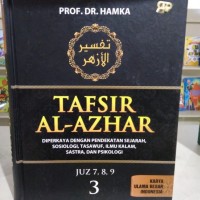 Tafsir Al Azhar Jilid 3: Diperkaya dengan Pendekatan Sejarah, Sosiologi, Tasawuf, Ilmu Kalam, Sastra, dan Psikologi