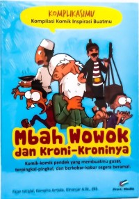 Mbah Wowok dan Kroni-Kroninya