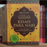 Kisah Para Nabi: Kisah 31 Nabi dari Adam hingga Isa