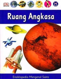 Ensiklopedia Mengenal Sains: Ruang Angkasa